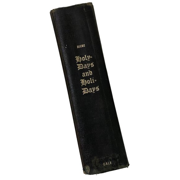 Holy Days and Holidays Hardcover Edward M. Deems Antique Book 1900s - Picture 3 of 14